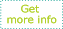 Get more info