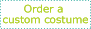 Order a custom costume